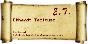 Ekhardt Tacitusz névjegykártya